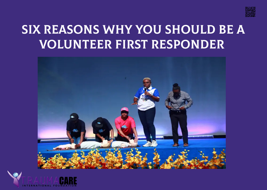 SIX REASONS WHY YOU SHOULD BE A VOLUNTEER FIRST RESPONDER 